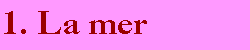 La mer
