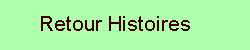 Retour Histoires